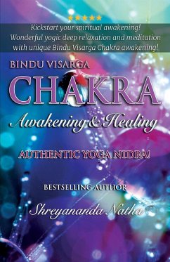 Bindu Visarga Chakra Awakening & Healing - Natha, Shreyananda