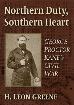 Northern Duty, Southern Heart - Greene, H. Leon