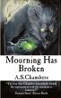 Mourning Has Broken - Bild 1