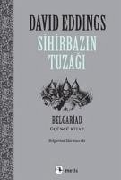 Sihirbazin Tuzagi - Eddings, David