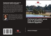 Partenariat public-privé pour le patrimoine culturel égyptien