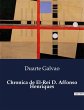 Chronica de El-Rei D. Affonso Henriques - Bild 1