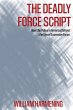 The Deadly Force Script - Bild 1