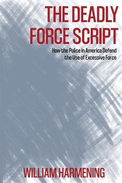 The Deadly Force Script - Harmening, William M