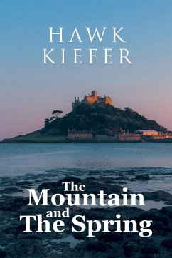 The Mountain and the Spring - Kiefer, Hawk