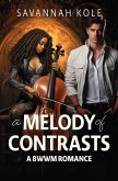 A Melody of Contrasts