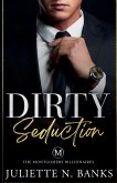 Dirty Seduction Dirty Seduction