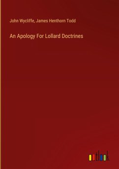 An Apology For Lollard Doctrines