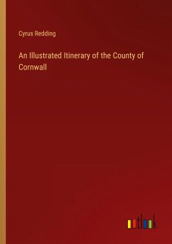 An Illustrated Itinerary of the County of Cornwall - Redding, Cyrus