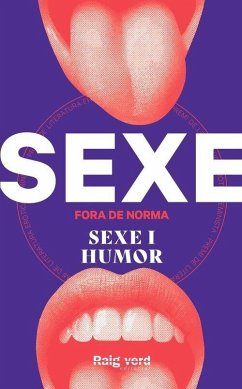 Sexe fora de norma: Sexe i humor