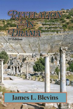 Revelation As Drama - 2nd Edition - Blevins, James L.