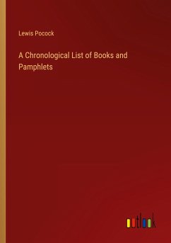 A Chronological List of Books and Pamphlets