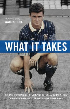 What It Takes - Tighe, Aaron P