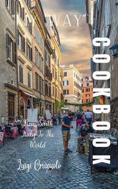 My way cookbook vol3 - Criscuolo, Luigi