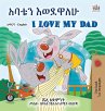 I Love My Dad (Amharic English... - Bild 1