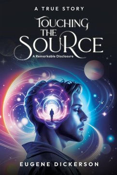 Touching the Source - Dickerson, Eugene