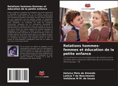 Relations hommes-femmes et éducation de la petite enfance - Melo de Almeida, Heloísa;do Nascimento, Leticia T;M. de Souza, Valkilene M
