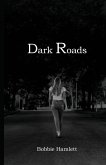 Dark Roads