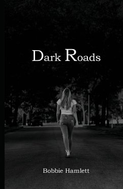 Dark Roads - Hamlett, Bobbie