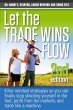 Let the Trade Wins Flow - Bild 1