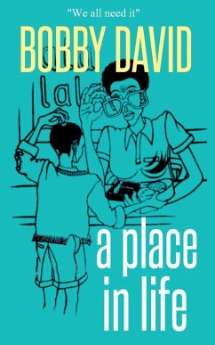 A Place In Life - David, Bobby