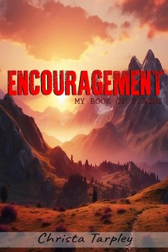 Encouragement - Tarpley, Christa L.