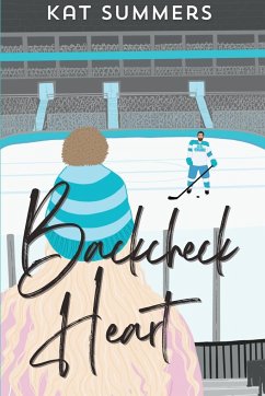 Backcheck Heart - Summers, Kat