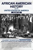 AFRICAN AMERICAN HISTORY IN THE UNITED STATES OF AMERICA (VOLUME TWO)