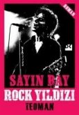 Sayin Bay Rock Yildizi