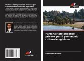 Partenariato pubblico-privato per il patrimonio culturale egiziano