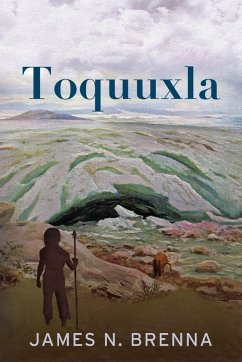 Toquuxla - Brenna, James N.