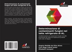 Determinazione di contaminanti fungini nel latte refrigerato di AL. - Silva Alves, Angela Matilde da;Cabral junior, Cyro Rêgo;Sampaio, Elizabeth