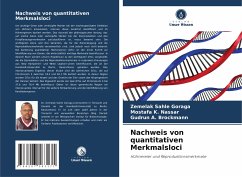 Nachweis von quantitativen Merkmalsloci - Sahle Goraga, Zemelak;Nassar, Mostafa K.;A. Brockmann, Gudrun