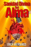 Sanidad Divina Del Alma