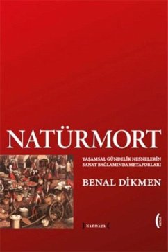 Natürmort - Dikmen, Benal
