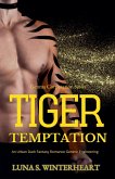 Tiger Temptation - An Urban Dark Fantasy Romance Genetic Engineering