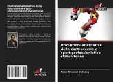 Risoluzioni alternative delle controversie e sport professionistico statunitense