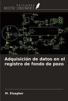 Adquisición de datos en el registro de fondo de pozo - Elsagher, M.