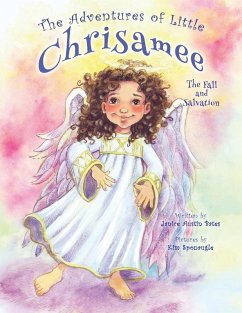 The Adventures of Little Chrisamee - Bates, Janice Austin