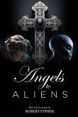 Angels to Aliens