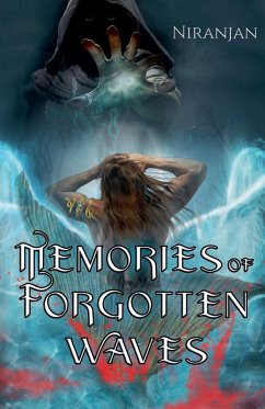 Memories of Forgotten Waves - Niranjan