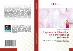 Fragments de Philosophie: Il y a philosophie et philosophie - OKOUDJOU, André Pierre Claver