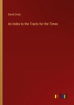 An Index to the Tracts for the Times