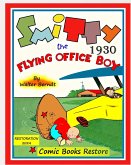 Smitty, the Flying Office Boy