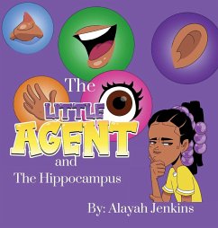 The Little Agent and The Hippocampus - Jenkins, Alayah