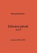 Elämäni päivät osa X (eBook, ePUB) - Bild 1