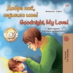 Добра Ноќ, Најмило Мое! Goodnight, My Love! (eBook, ePUB)