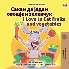 Сакам да Јадам Овошје и Зеленчук I Love to Eat Fruits and Vegetables (eBook, ePUB) - Admont, Shelley; KidKiddos Books