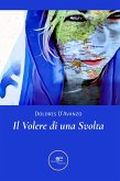 Il Volere di una Svolta (eBook, ePUB)