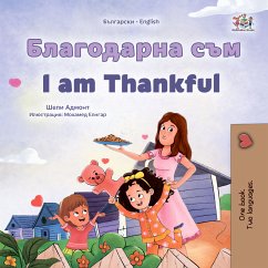 Благодарна съм I am Thankful (eBook, ePUB) - Admont, Shelley; KidKiddos Books